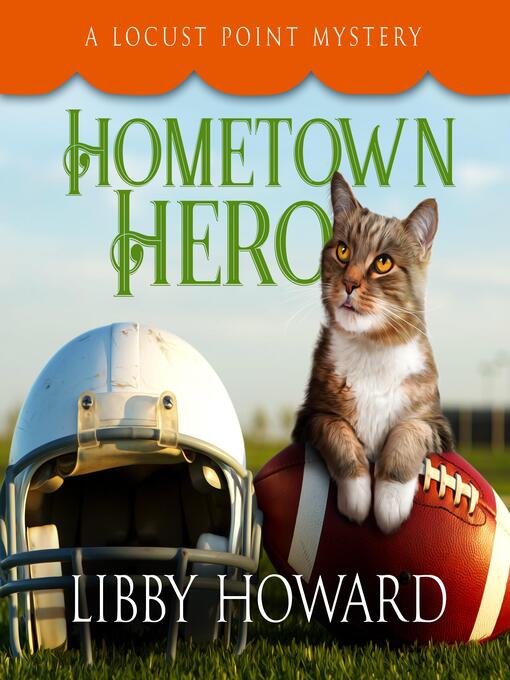 Title details for Hometown Hero by Libby Howard - Available